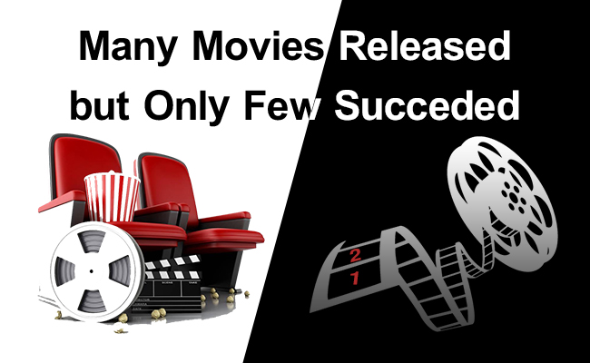 many-movies-released-but-only-a-few-succeeded