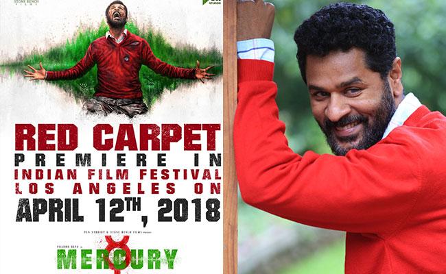 Prabhu Deva starrer Mercury makes an entry into Indian  Film Festival Los Angeles 